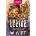 The Nine Red Gods Decide: The Complete Adventures of Cordie, Soldier of Fortune, Volume 2