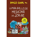 La Maravillosa Medicina de Jorge / George's Marvelous Medicine