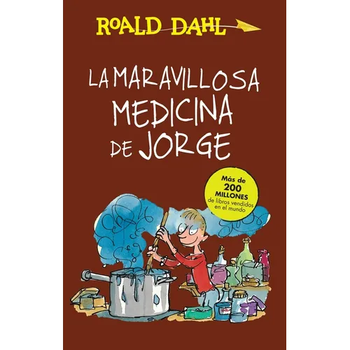 La Maravillosa Medicina de Jorge / George's Marvelous Medicine