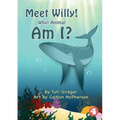Meet Willy! What Animal Am I?
