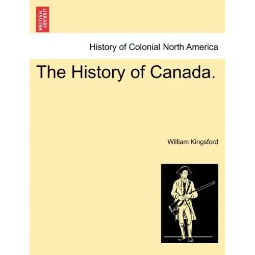 The History of Canada.
