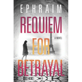 Requiem for Betrayal