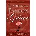 Leading with Passion and Grace