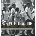 We've Got a Job: The 1963 Birmingham Children's March