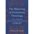 Meaning of Protestant Theology