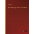 Christian Theology and Modern Scepticism