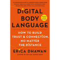 Digital Body Language: How to Build Trust and Connection, No Matter the Distance