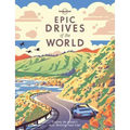 Lonely Planet Epic Drives of the World