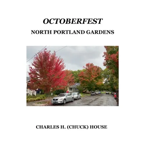 OctoberFest: North Portland Gardens