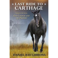 Last Ride to Carthage