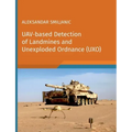 UAV-based Detection of Landmines and Unexploded Ordnance (UXO)