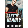 Dark 'N' Deadly