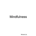 Mindfulness
