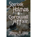 Sherlock Holmes and The Cornwall Affair