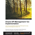 Oracle API Management 12c Implementation