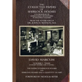 The Collected Papers of Sherlock Holmes - Volume 1: A Florilegium of Sherlockian Adventures in Multiple Volumes