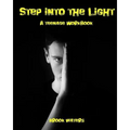 Step Into The Light: A Teenage Anxiety & Depression Workbook