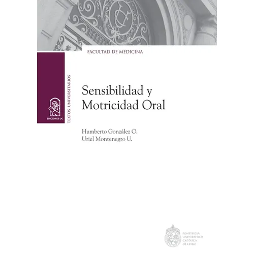 Sensibilidad y motricidad oral