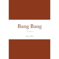 Bang Bang: -The Return-
