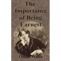 The Importance of Being Earnest