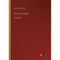 The Choir Invisible: in large print