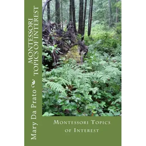 Montessori Topics of Interest