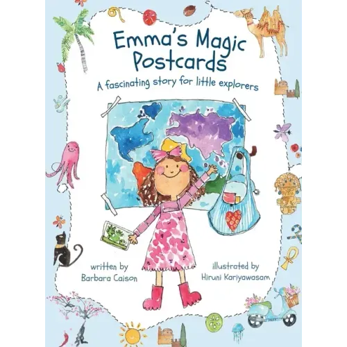 Emma's Magic Postcards: A fascinating story for little explorers