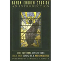 Black Church Studies: An Introduction