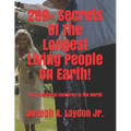 299+ Secrets Of The Longest Living People On Earth!: Top 5 Healthiest Countries In The World!