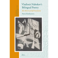 Vladimir Nabokov's Bilingual Poetry: The Mirror of Self-Translation