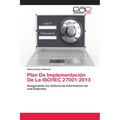 Plan De Implementación De La ISO/IEC 27001: 2013