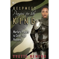 Helpmeet Prayers for Her King: Warfare Prayers to Cover Your Husband