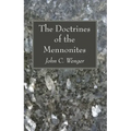 The Doctrines of the Mennonites