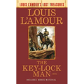 The Key-Lock Man (Louis l'Amour's Lost Treasures)