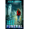 Jazz Funeral: A Skip Langdon Mystery