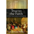 True to the Faith