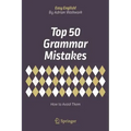 Top 50 Grammar Mistakes: How to Avoid Them