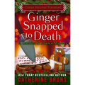 Ginger Snapped to Death