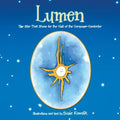 Lumen: The Star That Shone for the Visit of the Composer-Conductor