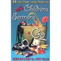 More Children's Sermons to Go