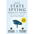 Does State Spying Make Us Safer?: The Munk Debate on Mass Surveillance