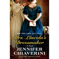 Mrs. Lincoln's Dressmaker