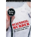 Diagnosis: Murder -- Adventures in Crime with Dr. Colin Starr, M.D.