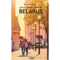 Local Travel Guide to Belarus