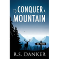 To Conquer a Mountain