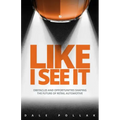 Like I See It: Obstacles and Opportunities Shaping the Future of Retail Automotive