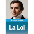 La Loi: et autres oeuvres