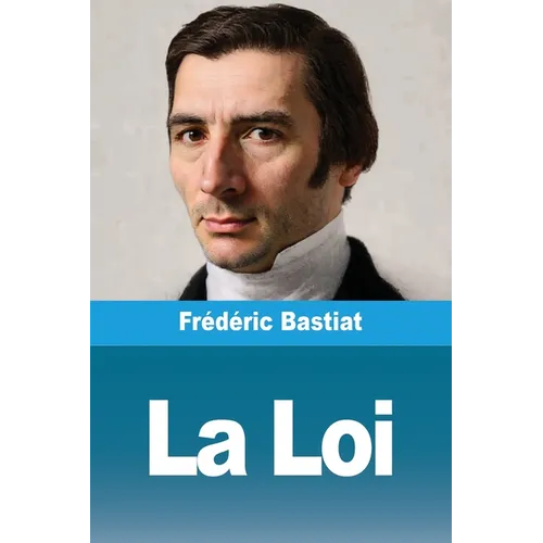La Loi: et autres oeuvres