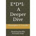 E*d*i: A Deeper Dive: Dissecting the 850 Purchase Order