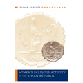 Women's Religious Activity in the Roman Republic